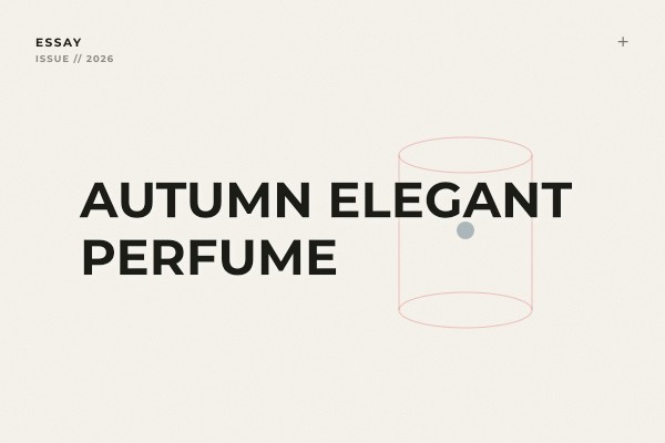 autumn elegant perfume